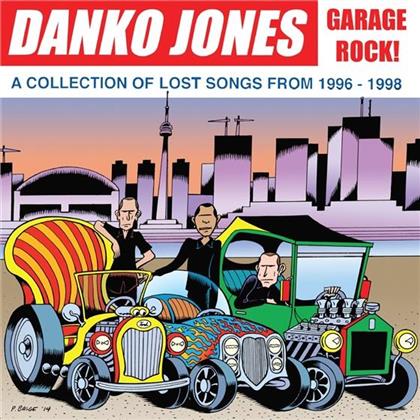Danko Jones - Garage Rock! (LP)