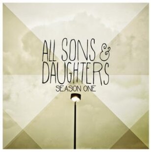 All Sons & Daughters - Season One (CD + DVD)