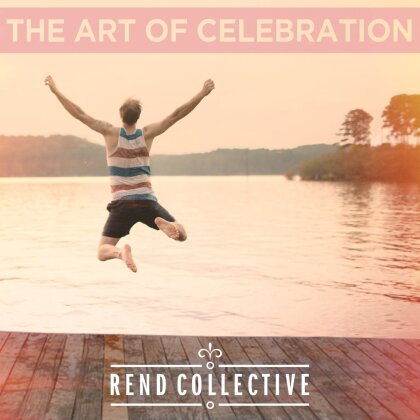 Rend Collective - Art Of Celebration (LP)