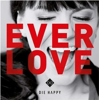 Die Happy - Everlove (LP)