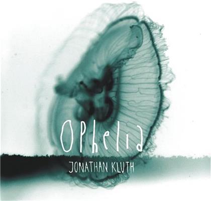Jonathan Kluth - Ophelia