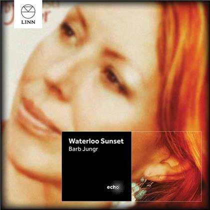 Barb Jungr - Waterloo Sunset (Echo Edition)