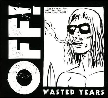 OFF! (Hardcore) - Wasted Years