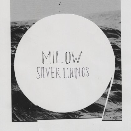Milow - Silver Linings (Deluxe Edition, 2 CDs)