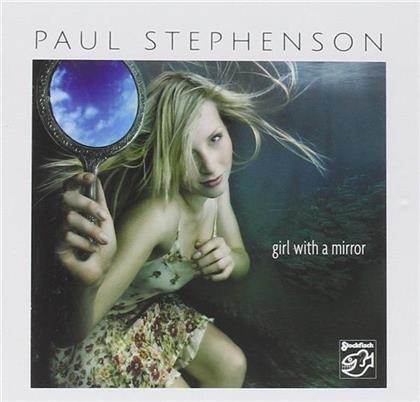 Paul Stephenson - Girl With A Mirror (Stockfisch Records, Hybrid SACD)