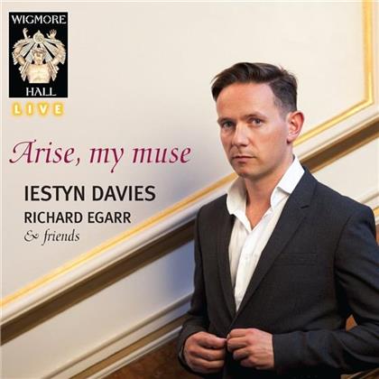 Richard Egarr, & Friends & Iestyn Davies - Arise, My Muse