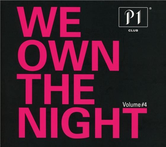 P1 Club-We Own The Night - Vol. 4 (2 CDs)