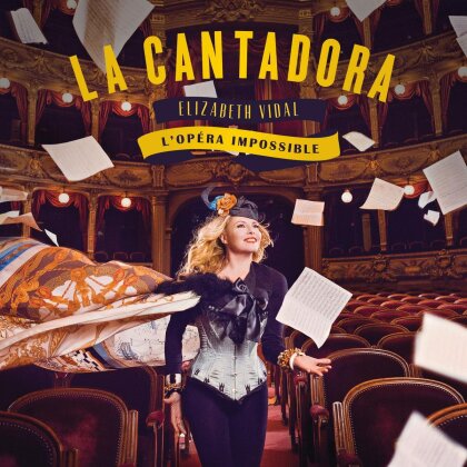 Elizabeth Vidal - La Cantadora L'Opera Impossible