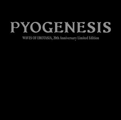 Pyogenesis - Waves Of Erotasia (2 LPs)