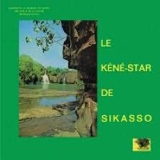 Le Kene-Star De Sikasso - Hodi Hu Yanyan (Édition Deluxe, LP)