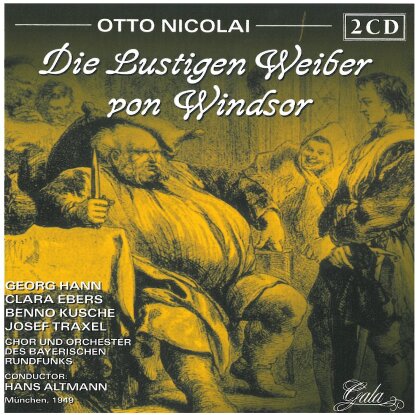 Georg Hann, Clara Ebers, Benno Kusche, Josef Traxel, Otto Nicolai (1810-1849), … - Die Lustigen Weiber Von Windsor - + Bonus Track (2 CDs)