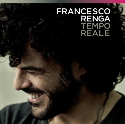 Francesco Renga - Tempo Reale