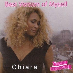 Chiara - Best Version Of Myself