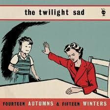 The Twilight Sad - Fourteen Autumns & Fifteen Winters (2 LPs)