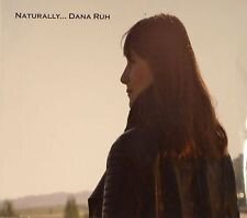 Dana Ruh - Naturally