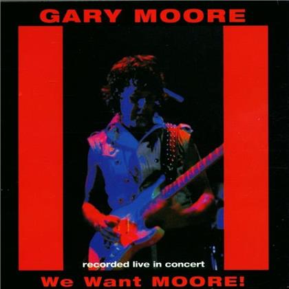 Gary Moore - We Want Moore! (Disky Edition)