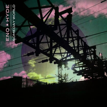 Brian Eno & Karl Hyde (Underworld) - Someday World (2 LPs + Digital Copy)