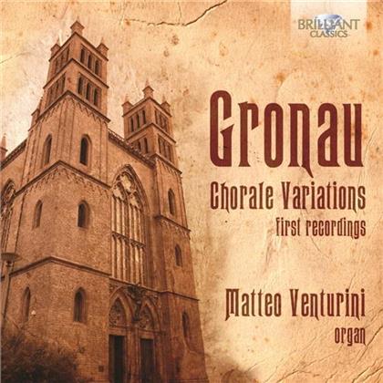 Daniel Magnus Gronau (1700 - 1747) & Matteo Venturini - Chorale Variations