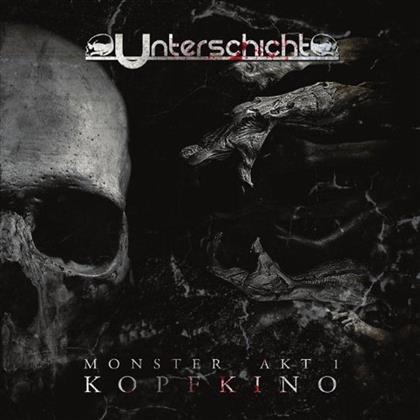 Unterschicht - Monster Kopfkino