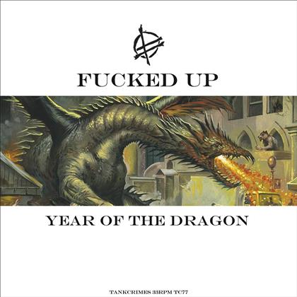 Fucked Up - Year Of The Dragon