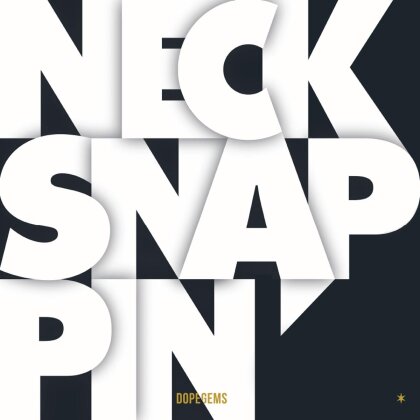 Dopegems - Necksnappin' - + 7 Inch (7" Single)
