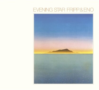 Robert Fripp & Brian Eno - Evening Star (LP)