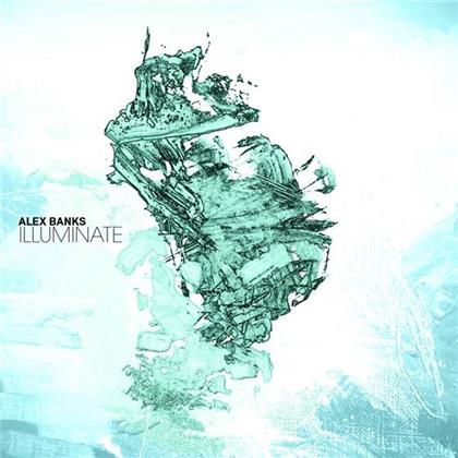 Alex Banks - Illuminate - Gatefold (2 LPs)
