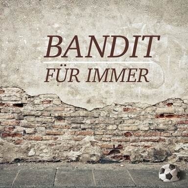 Bandit (Luut & Tüütli) - Für Immer