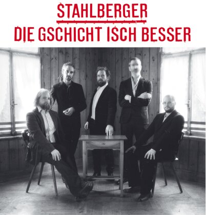 Stahlberger - Die Gschicht Isch Besser (LP)