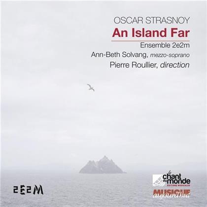 Ensemble 2E2M, Oscar Strasnoy (*1970), Pierre Rouiller & Ann-Beth Solvang - An Island Far - Eco, Naipes, 6 Songs For The Unquiet Traveller