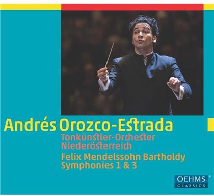 Andres Orozco-Estrada, Felix Mendelssohn-Bartholdy (1809-1847) & Tonkünstler-Orchester - Sinfonien 1+3