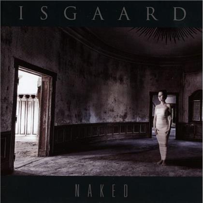 Isgaard - Naked