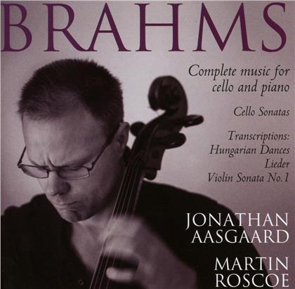 Johannes Brahms (1833-1897), Jonathan Aasgaard & Martin Roscoe - Complete Muisc For Cello And Piano - Cello Sonatas, Transcriptions: Hungarian Dances, Lieder, Violin Sonata No. 1 (2 CD)