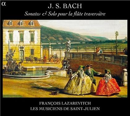 Johann Sebastian Bach (1685-1750), François Lazarevitch & Les Musiciens de Saint-Julien - Sonates & Solo Pour La Flute Traversiere - Flötensonaten & Solos Für Querflöte