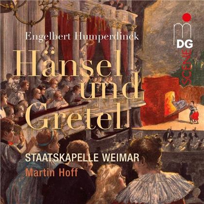 Engelbert Humperdinck (1854-1921), Martin Hoff & Staatskapelle Weimar - Hänsel Und Gretel (2 CDs)