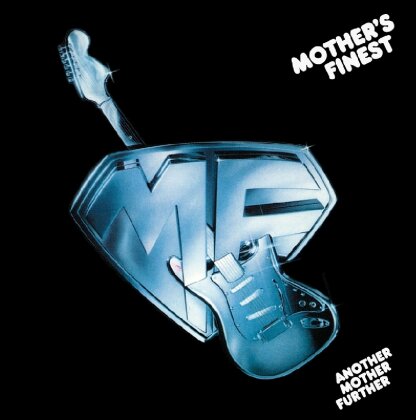 Mother's Finest - Another Mother Further - Music On CD