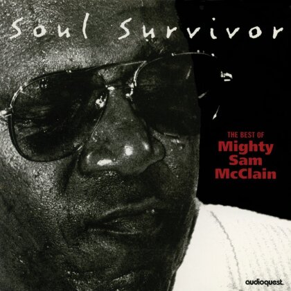 Mighty Sam McClain - Soul Survivor - Best Of (Hybrid SACD)