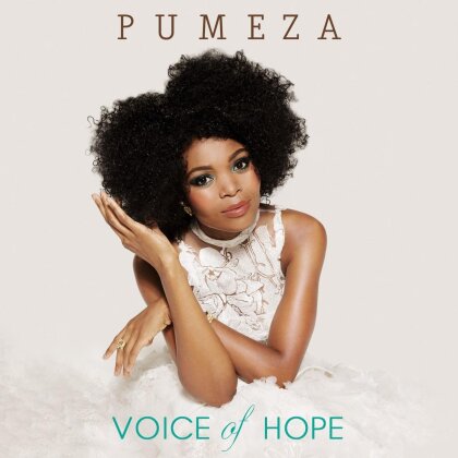 Pumeza Matshikiza - Voice Of Hope