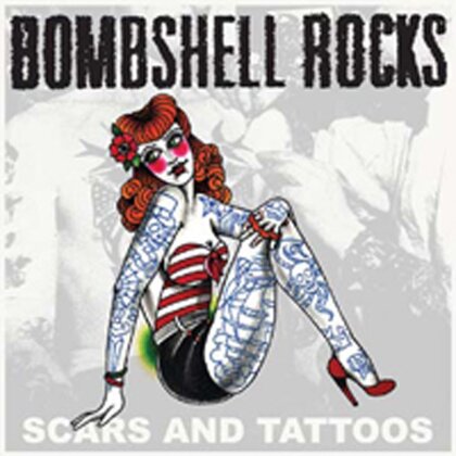 Bombshell Rocks - Scars And Tattoos - 7 Inch (7" Single)