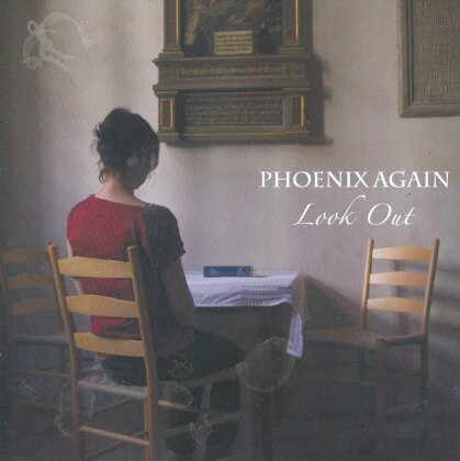 Phoenix Again - Look Out