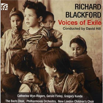 Richard Blackford (*1954), Catherine Wyn-Rodgers & Gregory Kunde - Voices Of Exile