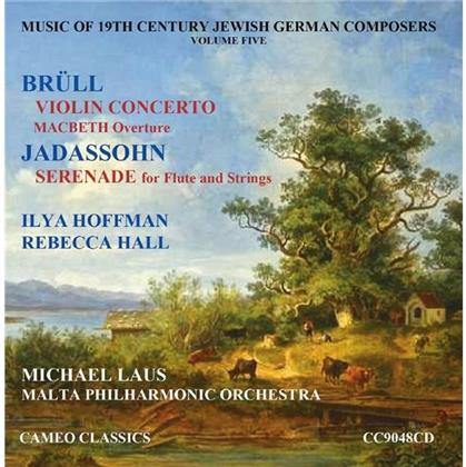 Ignaz Brüll, Salomon Jadassohn (1831-1902), Michael Laus, Rebecca Hall, Ilya Hoffmann, … - Music Of The 19th Century Jewish German Composers Vol. 5