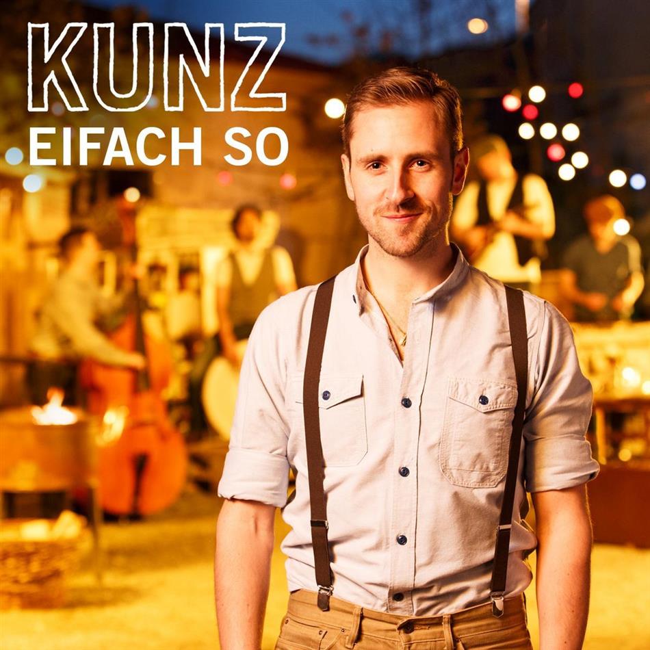 Kunz - Eifach So