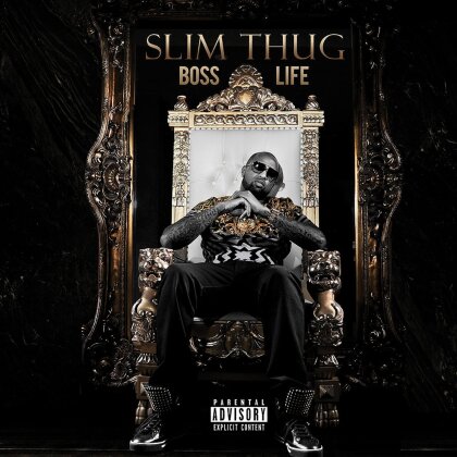 Slim Thug - Boss Life