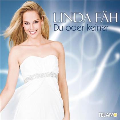 Linda Fäh - Du Oder Keiner