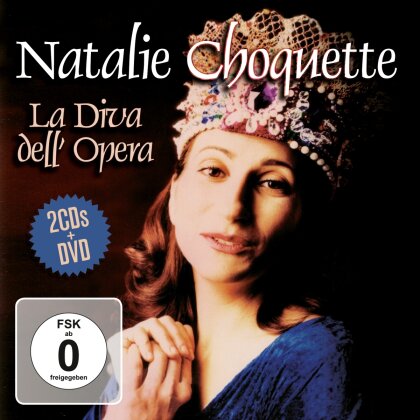 Natalie Choquette - La Diva Dell Opera (2 CDs + DVD)