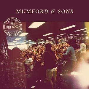Mumford & Sons - Live At Bull Moose (LP)