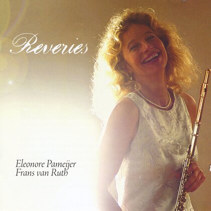Eleonore Pameijer & Frans van Ruth - Reveries