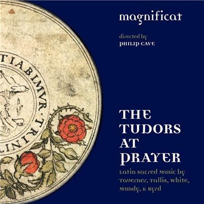 Magnificat Ensemble, John Taverner, Thomas Tallis (1505-1585), Mundy & William Byrd (1543-1623) - The Tudors At Prayer - Lateinische geistliche Musik (Hybrid SACD)