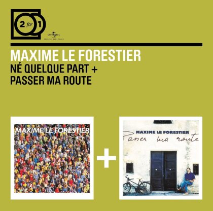Maxime Le Forestier - Ne Quelque Part/Passer Ma Route (2 CD)